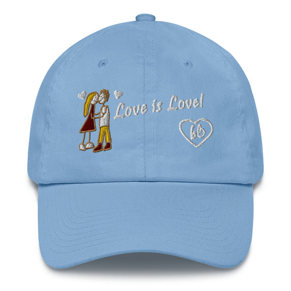 Love Is Love Cotton Dad Hat