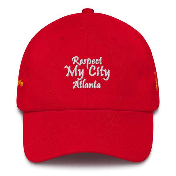 Respect My City Atlanta Cotton Dad Hat