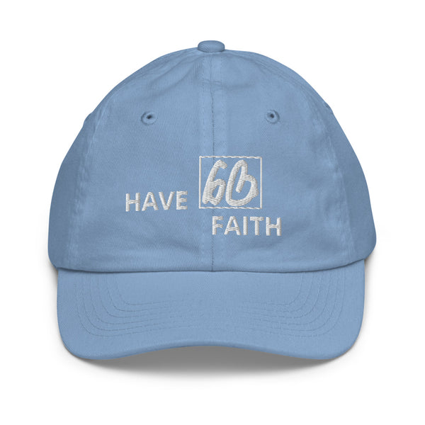 HAVE FAITH Youth Baseball Hat
