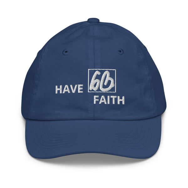 HAVE FAITH Youth Baseball Hat